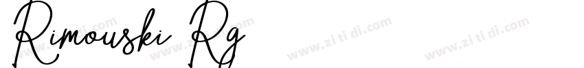 Rimouski Rg字体转换